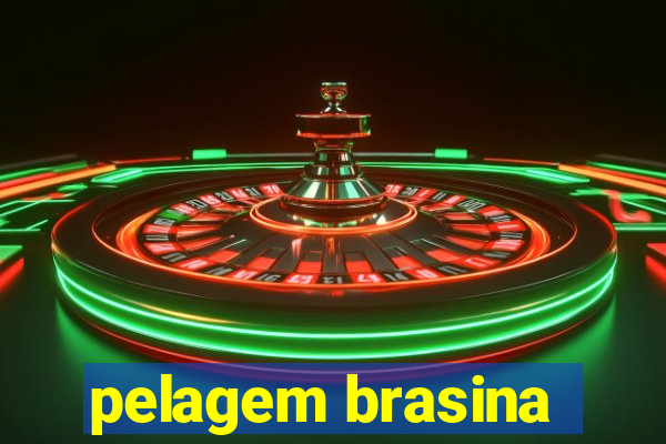 pelagem brasina